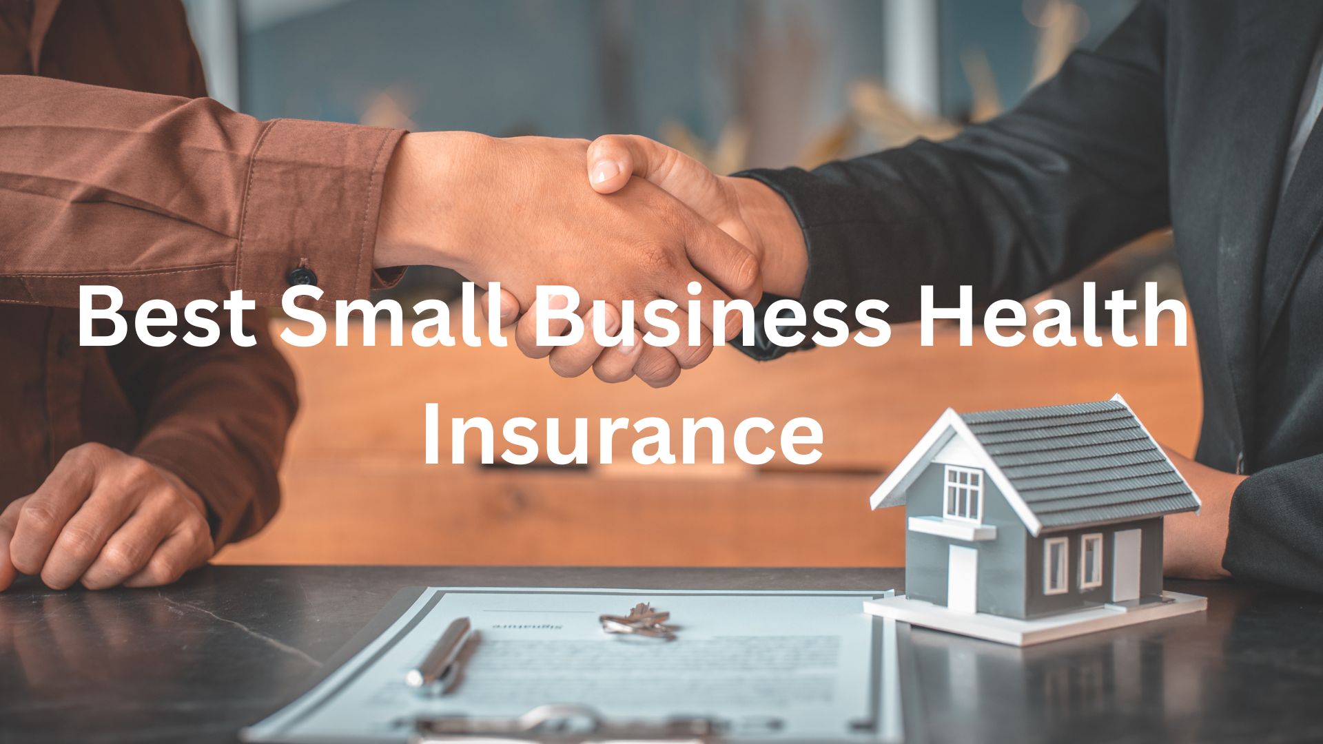 Best Small Business Health Insurance